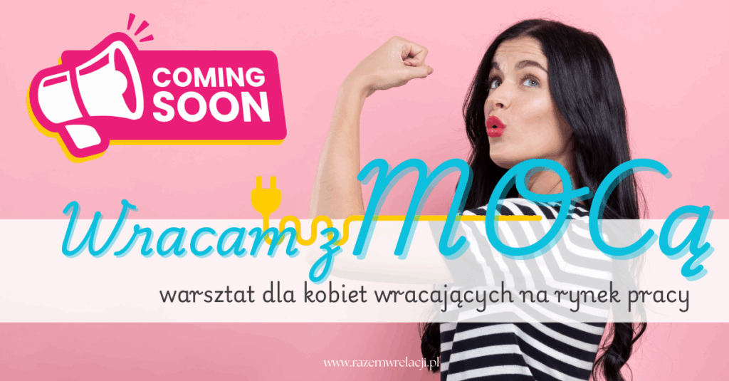 Marlena Kalinowska_psychoterapia_gestalt_wracam z mocą_warsztat